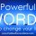 5 Powerful Words that Will Positively Change Your Life
